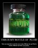 demotivational-poster-4hyuhth7tc-THIS-IS-MY-BOTTLE-OF--PLUID.jpg