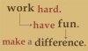 work hard make a difference.jpg