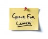 stock-photo-12797385-gone-for-lunch-post-it.jpg