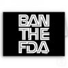 Ban the FDA.jpg