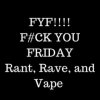 F#CK YOU FRIDAY.jpg