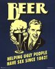 Beer, helping ugly people...jpg