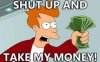 shut-up-and-take-my-money-300x187.jpg
