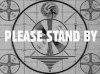 please stand by.jpg