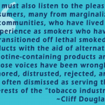 Cliff Douglas E-cigarette Summit Quote