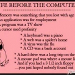 LIFE BEFORE COMPUTERS!