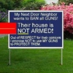 Not liking my one neighbor ( don't really have this sign  ....just thinkin)