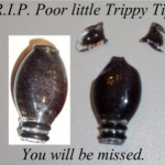 My poor broken trippy