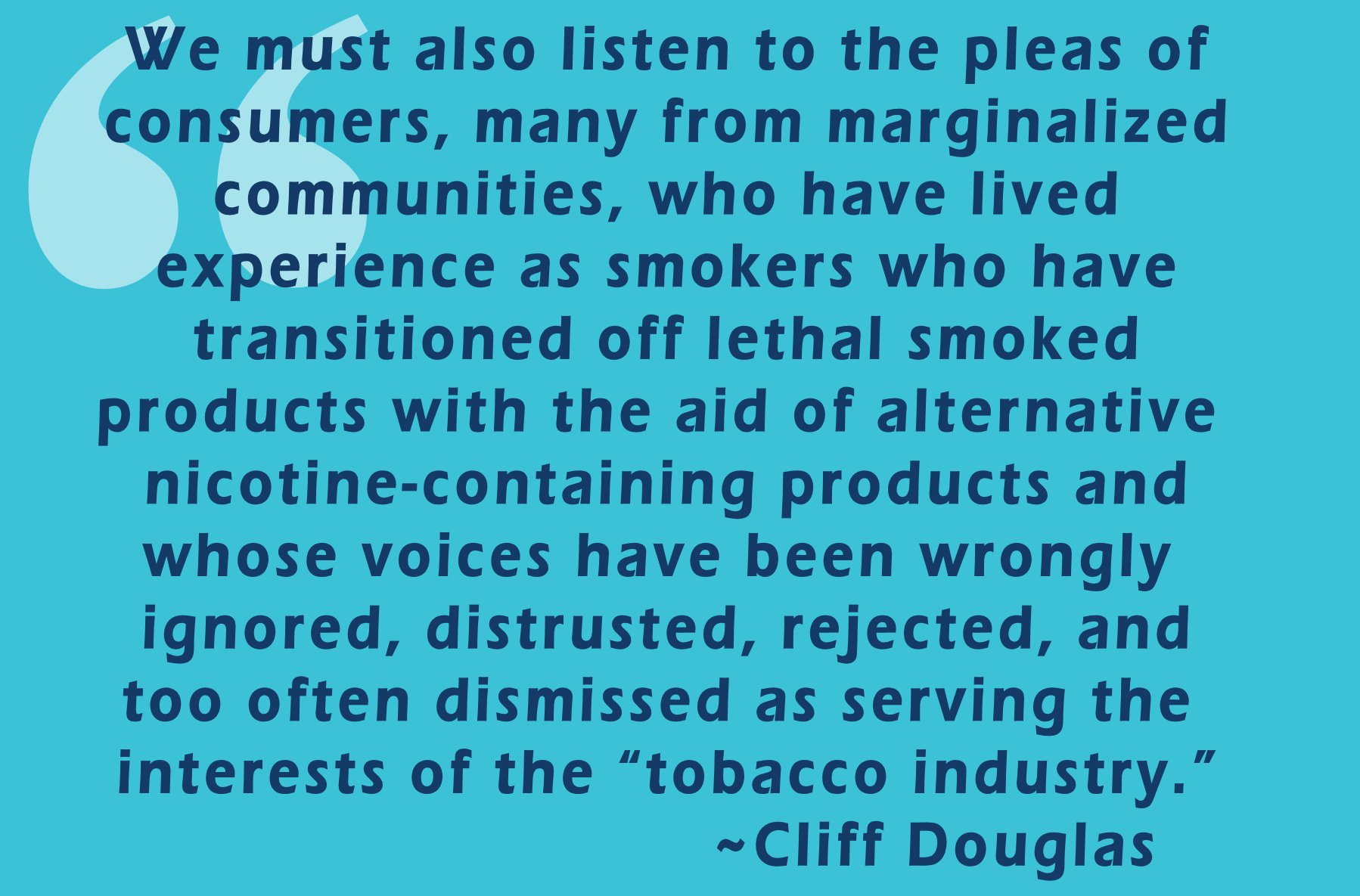 Cliff Douglas E-cigarette Summit Quote