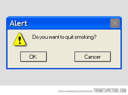 funny quit smoking error message