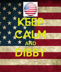 keep calm and dibby 2