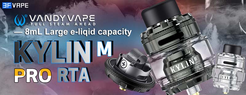 Vandy-Vape-Kylin-M-Pro-RTA-8mL-Capacity.jpg