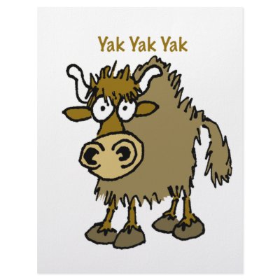 yak_yak_yak_talking_is_life_letterhead-p199057845498149215bfmv2_400.jpg