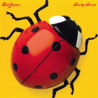 Bob_James_Lucky_Seven_Album_Art.jpg