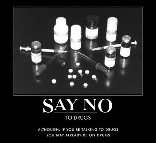 demotivator_say-no-to-drugs.jpg