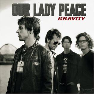 Our_Lady_Peace_-_Gravity.jpg