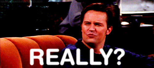 1437920790-chandler-bing-really-gif.gif
