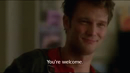 Yourewelcome.gif