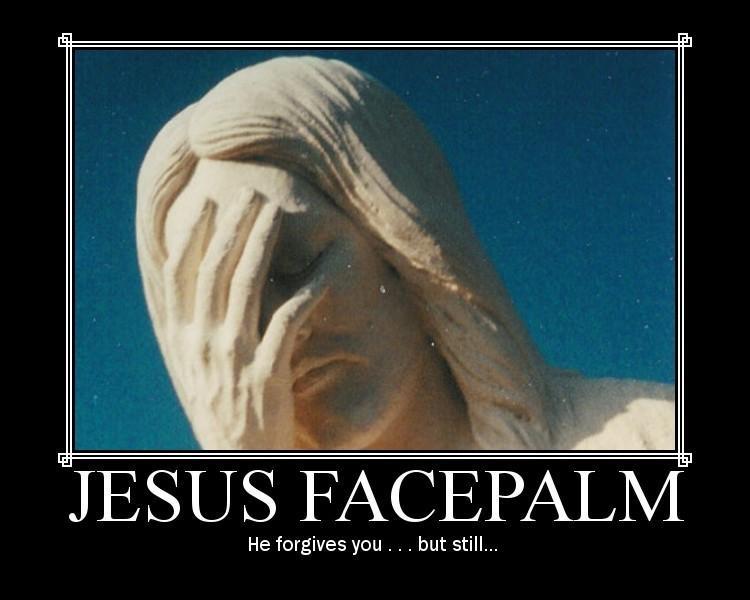 616614258-Jesus_facepalm.jpg
