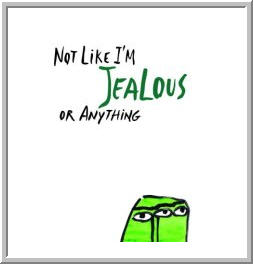 not-jealous.jpg