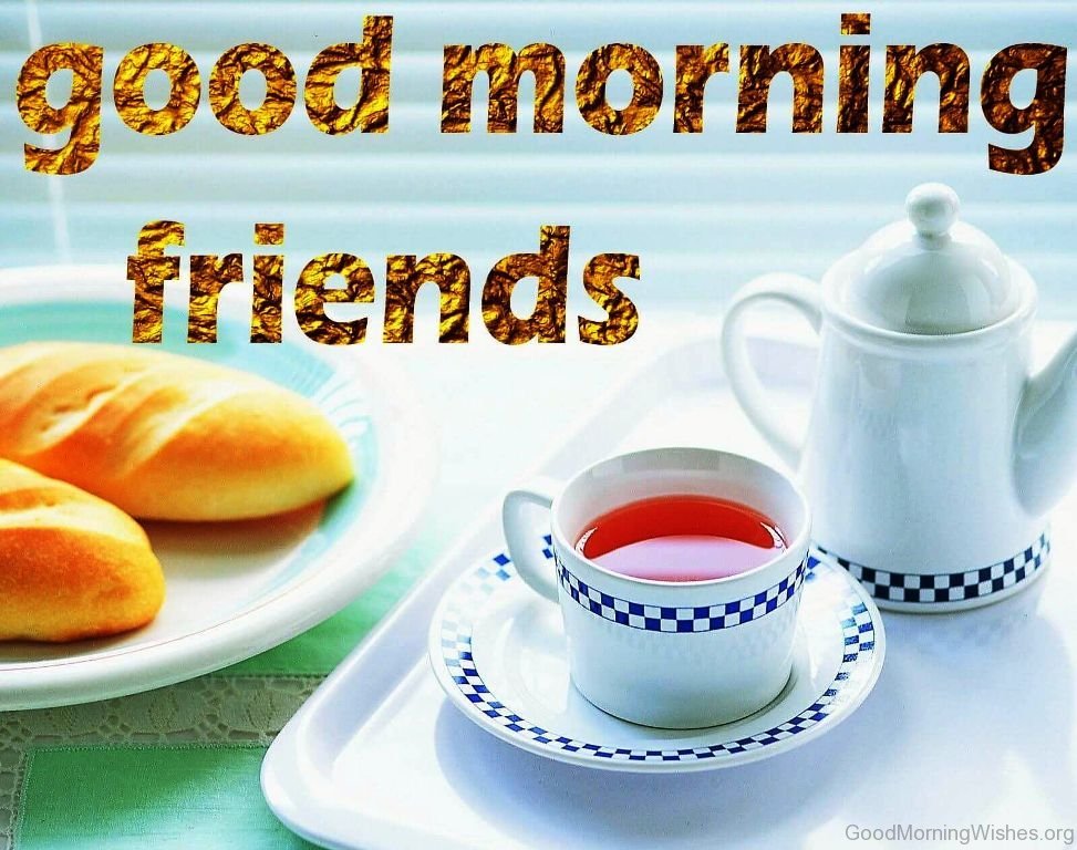 Good-Morning-Friends-Pjcture.jpg