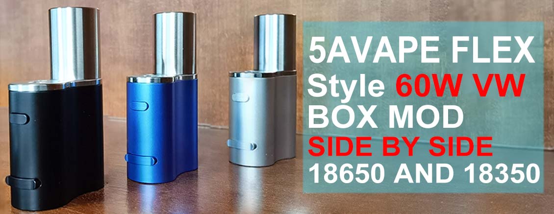 5AVAPE-Flex-Style-Side-by-Side-60W-VW-Box-Mod-3FVAPE.jpg