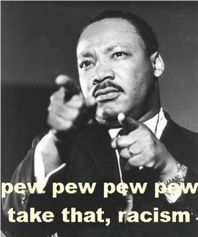 mlk-pew-pew-pew.jpg