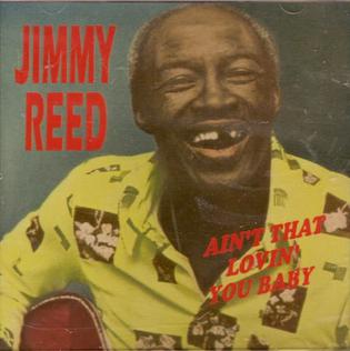 Ain't_That_Lovin'_You,_Baby,_Jimmy_Reed.jpg