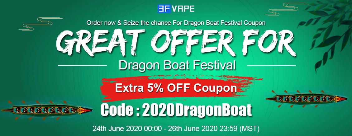 Dragon-Boat-Festival-Great-Offer-3FVAPE.jpg