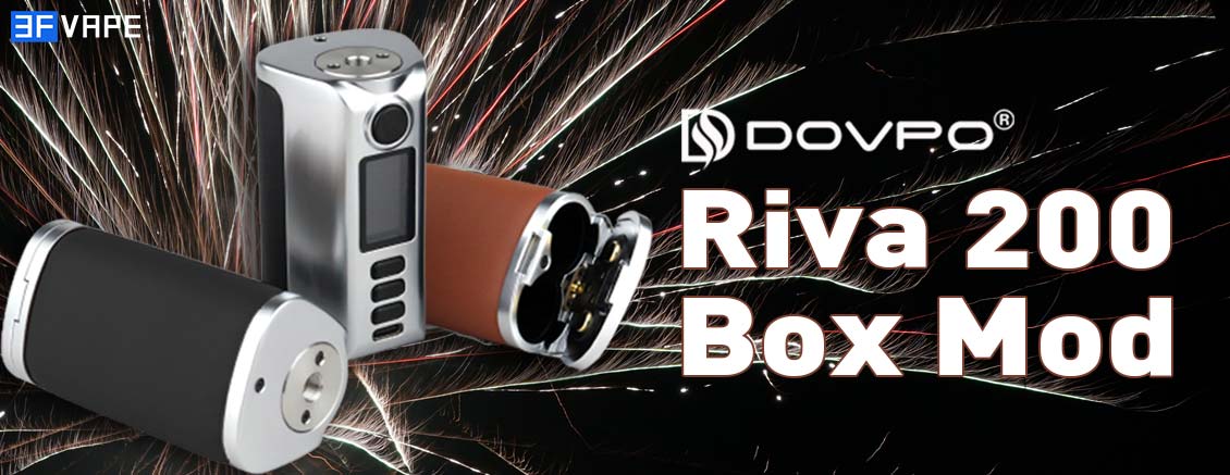 Dovpo-Riva-200-Box-Mod-3FVAPE.jpg