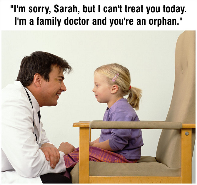 dr-cant-treat-orphan.jpg