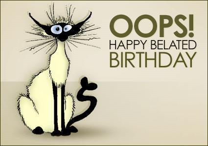 Oops-Happy-Belated-Birthday%25281%2529.jpg