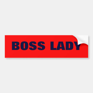 boss_lady_bumper_sticker-rd76e0759e35f4fd38bc5b75b4c6e70ee_v9wht_8byvr_324.jpg