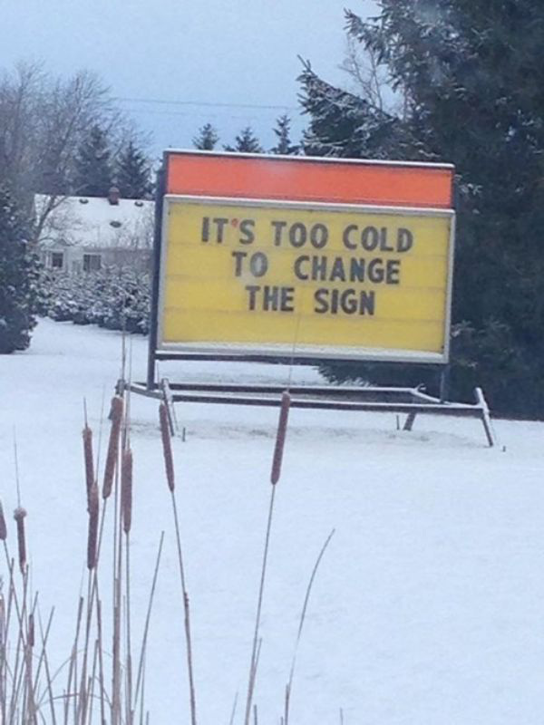 sign_too-cold-to-change.jpg