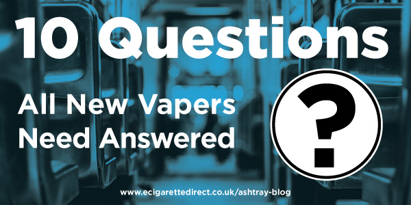 10-questions-all-new-vapers-need-answered.jpg