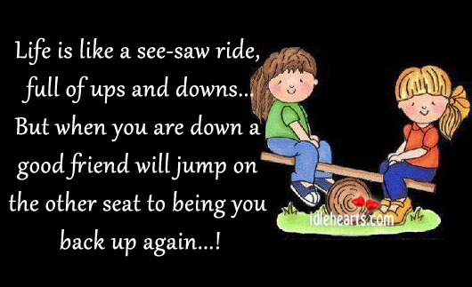 Life-is-like-a-see-saw-ride-full-of-ups.jpg