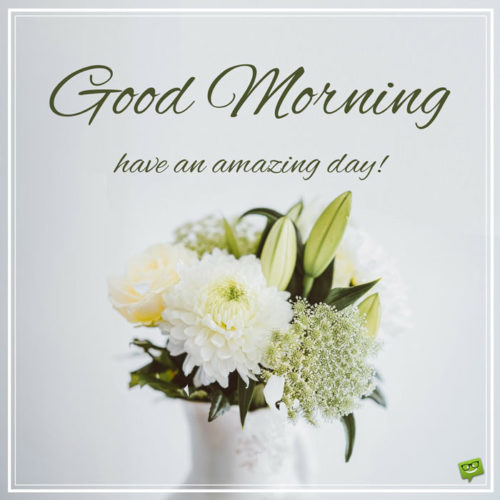 good-morning-wish-on-pic-with-white-flowers-500x500.jpg