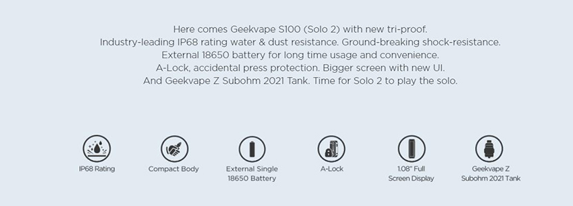 GeekVape_S100_Aegis_Solo_2_Kit_Features.jpg